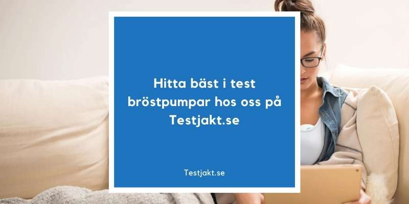 Hitta bäst i test bröspumpar hos oss på Testjakt.se!
