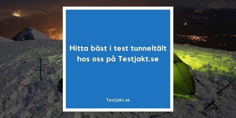 Bäst i test tunneltält hos Testjakt.se!