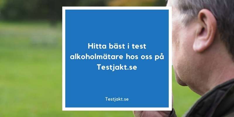 Hitta bäst i test alkoholmätare hos oss på Testjakt.se!