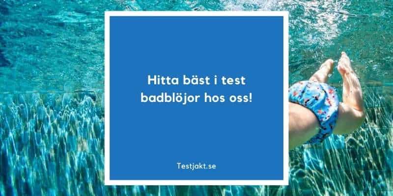 Hitta de bästa badblöjorna hos oss på Testjakt.se!