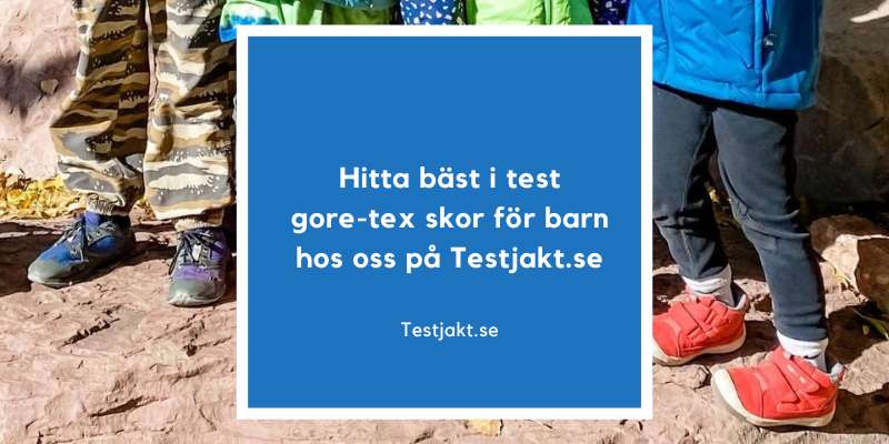 Hitta bäst i test gore-tex skor för barn hos oss på Testjakt.se!