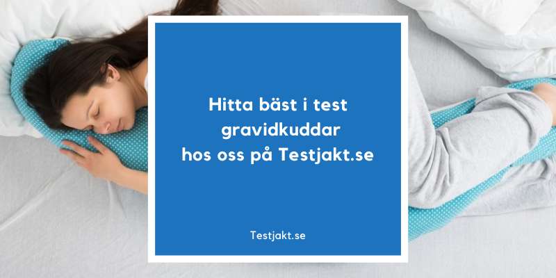 Hitta bäst i test gravidkuddar hos oss på Testjakt.se!