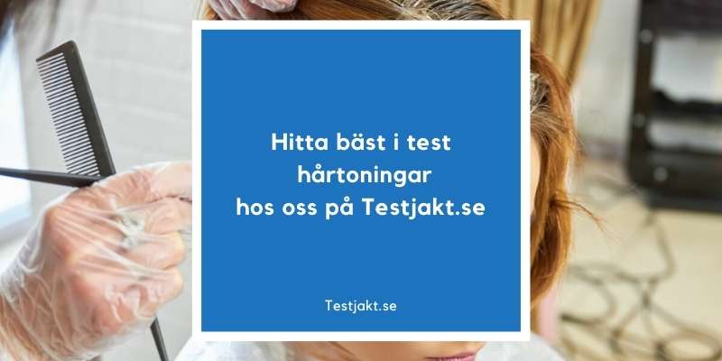 Hitta bäst i test hårtoningar hos oss på Testjakt.se!
