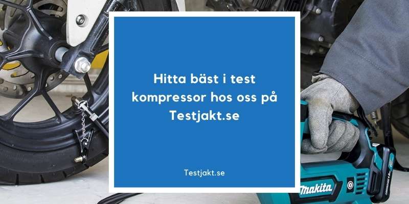 Bäst i test kompressor hittar du hos oss på Testjakt.se!