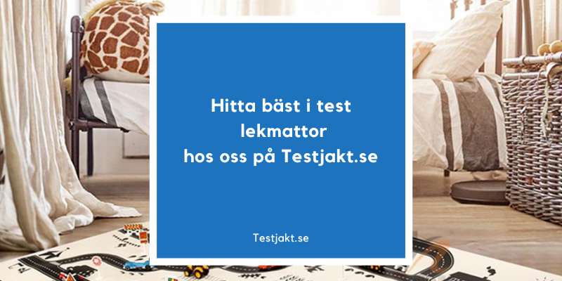 Hitta bäst i test lekmattor hos oss på Testjakt.se!