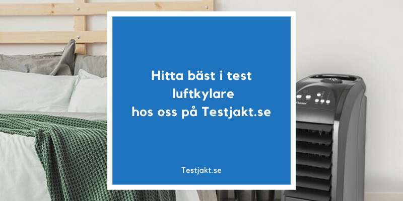 Hitta bäst i test luftkylare hos oss på Testjakt.se!