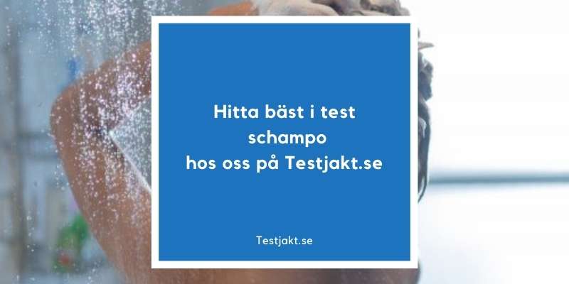 Hitta bäst i test schampo hos oss på Testjakt.se!