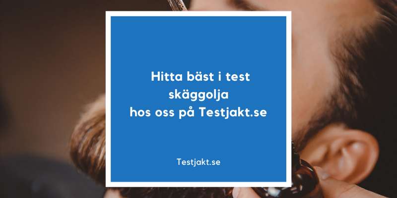Hitta bäst i test skäggolja hos oss på Testjakt.se!