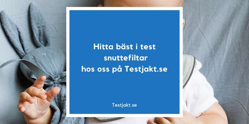 Hitta bäst i test snuttefiltar hos oss på Testjakt.se!