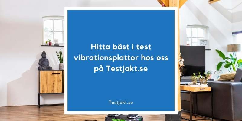 Hitta bäst i test vibrationsplattor hos oss på Testjakt.se!